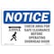 Signmission OSHA Notice, 5" Height, Check Area For Safe Clearance Sign With Symbol, 7" X 5", Landscape OS-NS-D-57-L-10547 - alternate 1